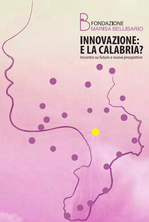 INNOVAZIONE: E LA CALABRIA?