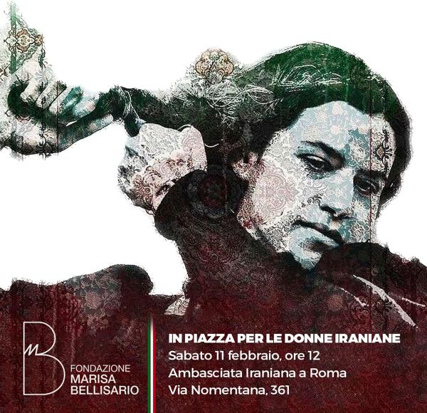 FONDAZIONE BELLISARIO IN PIAZZA PER DONNE E GIOVANI IRANIANI